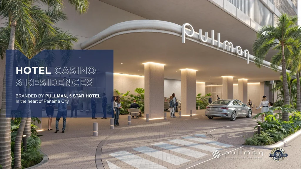 PULLMAN PANAMA – HOTEL, CASINO & RESIDENCES