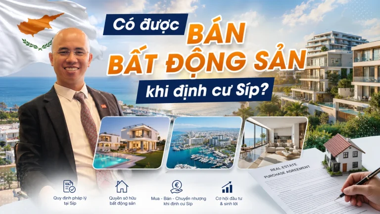 Bán Bất Động Sản Tại Síp Có Bị Mất Thẻ Thường Trú Nhân Không?