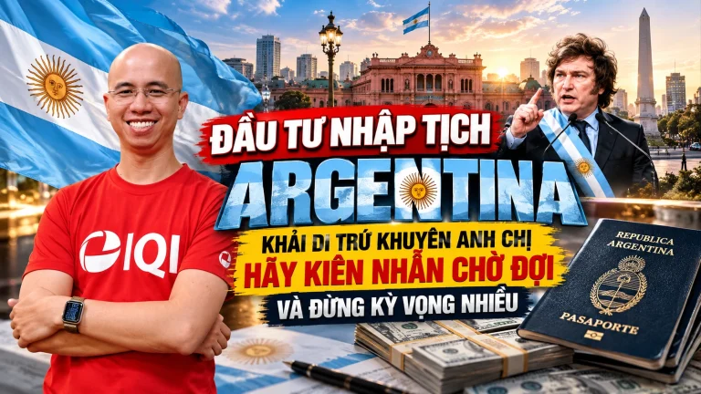 Đầu tư nhập quốc tịch Argentina 2026: Vì sao Khải Di Trú khuyên nhà đầu tư nên chờ đợi?